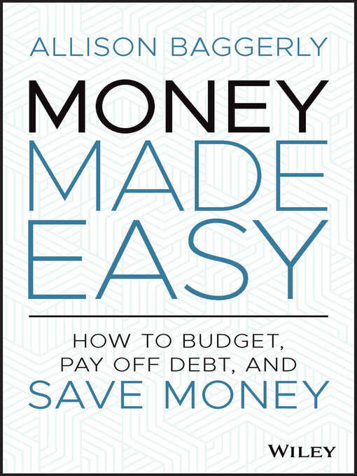Title details for Money Made Easy by Allison Baggerly - Wait list